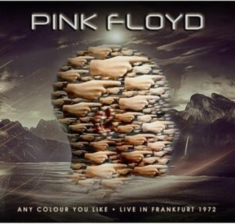 Pink Floyd - Any Colour You Like - Live In Frank