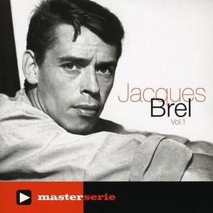 Jacques Brel - Master Serie Vol.1