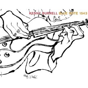 Kenny Burrell - Blue Note 1543