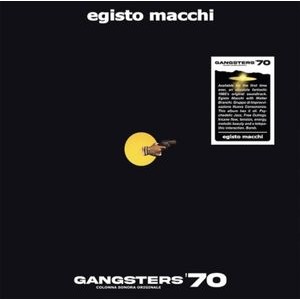 Egisto Macchi - Gangsters 70