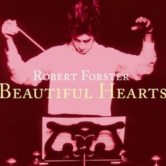 Forster Robert - Beautiful Hearts