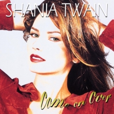 Shania Twain - Come On Over Diamond Edition (3Cd S