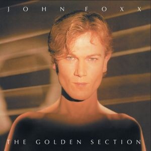 John Foxx - Golden Section The (Clear Vinyl Lp)
