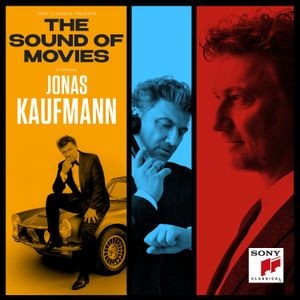Jonas Kaufmann - The Sound Of Movies