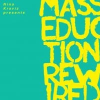 St. Vincent - Nina Kraviz Presents Masseduction R