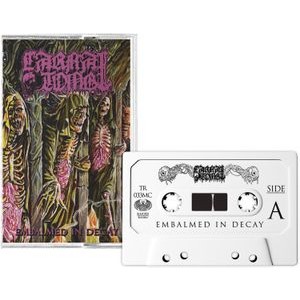 Carnal Tomb - Embalmed In Decay (Mc)