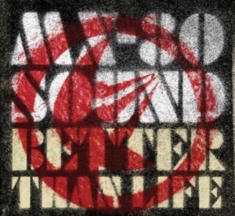 Mx-80 Sound - Better Than Life
