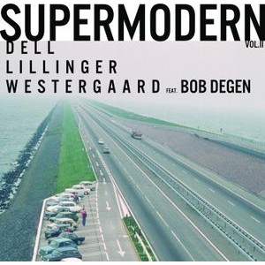 Dell Christopher Christian Lillin - Supermodern Vol. 2