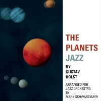 Mark Schwarzmayr - The Planets Jazz