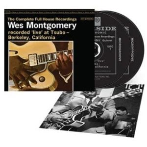 Wes Montgomery - The Complete Full House Recordings