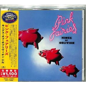 The Pink Fairies - Kings of Oblivion