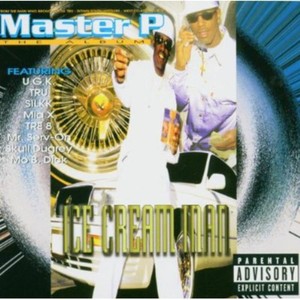 Master p - Ice Cream Man [Explicit Content]