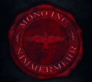 Mono Inc. - Nimmermehr Ltd. (Cd+Dvd)