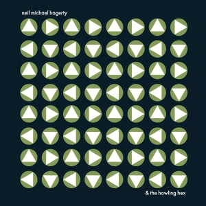 Hagerty Neil Michael - The Howling Hex