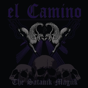 El Camino - Satanik Magiik
