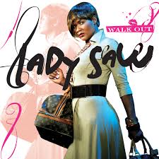 Lady Saw - Walk Out ryhmässä VINYYLI @ Bengans Skivbutik AB (494701)