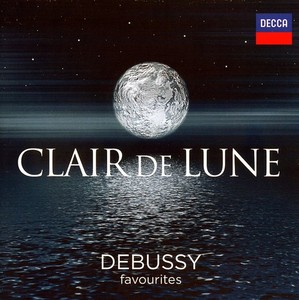 Blandade Artister - Clair De Lune - Debussy Favourites