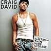 Craig David - Slicker Than Your Average ryhmässä CD @ Bengans Skivbutik AB (501115)