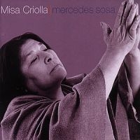 Sosa Mercedes - Misa Criolla ryhmässä CD @ Bengans Skivbutik AB (503278)