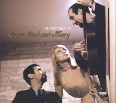 Peter Paul And Mary - The Very Best Of Peter, Paul A