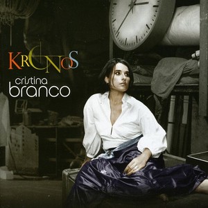 Cristina Branco - Kronos