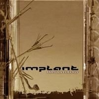 Implant - Implantology ryhmässä CD @ Bengans Skivbutik AB (505625)