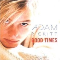 Rickitt Adam - Good Times ryhmässä CD @ Bengans Skivbutik AB (510200)