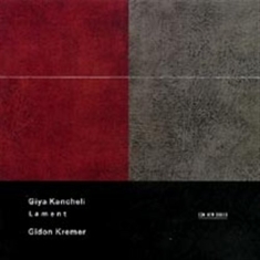 Kancheli Giya - Lament