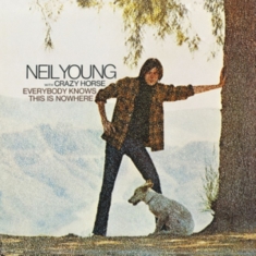 NEIL YOUNG WITH CRAZY HORSE - EVERYBODY KNOWS THIS IS NOWHER
