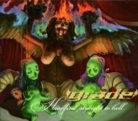 Grade - Headfirst, Straight To Hell ryhmässä CD @ Bengans Skivbutik AB (513512)