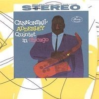 Adderley cannonball - Quintet In Chicago