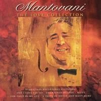 Mantovani - Love Collection ryhmässä CD @ Bengans Skivbutik AB (519480)