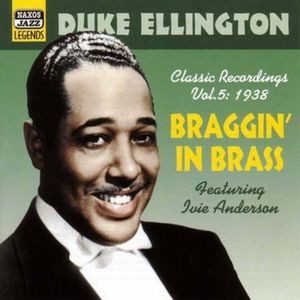 Duke Ellington - Vol 5 - Braggin In Brass