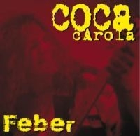 Coca Carola - Feber ryhmässä CD @ Bengans Skivbutik AB (520728)