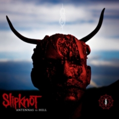 SLIPKNOT - ANTENNAS TO HELL
