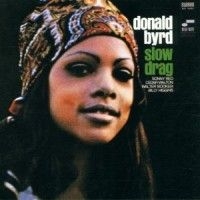 Donald Byrd - Slow Drag ryhmässä CD @ Bengans Skivbutik AB (524504)