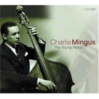Mingus Charlie - Young Rebel ryhmässä CD @ Bengans Skivbutik AB (532068)