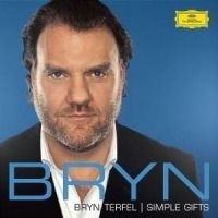 Terfel Bryn Baryton - Simple Gifts ryhmässä CD @ Bengans Skivbutik AB (533333)