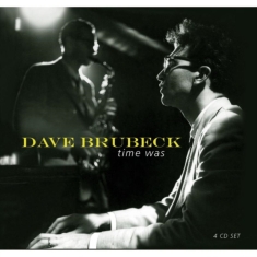 Brubeck Dave - Time Was ryhmässä CD @ Bengans Skivbutik AB (534217)
