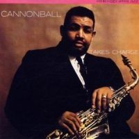 Cannonball Adderley Quartet - Cannonball Takes Cha ryhmässä CD @ Bengans Skivbutik AB (534674)