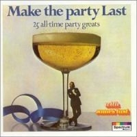 Last James - Make The Party Last ryhmässä CD @ Bengans Skivbutik AB (535028)