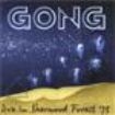 Gong - Live In Sherwood Forest '75 ryhmässä CD @ Bengans Skivbutik AB (536503)