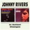 Rivers Johnny - In Action/Changes ryhmässä CD @ Bengans Skivbutik AB (537391)