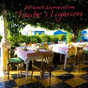 Samuelson Mikael - Taube I Ligurien