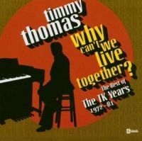 Thomas Timmy - Why Can't We Live Together: The Bes ryhmässä CD @ Bengans Skivbutik AB (541445)