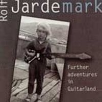 Jardemark Rolf - Further Adventures In Guitarland ryhmässä CD @ Bengans Skivbutik AB (542200)