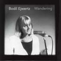 Ejwertz Bodil - Wandering ryhmässä CD @ Bengans Skivbutik AB (542211)