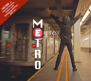 Metro (Loeb Forman Haffner) - Metro Express