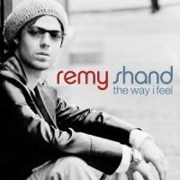 Remy Shand - Way I Feel ryhmässä CD @ Bengans Skivbutik AB (544149)
