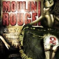 Soundtrack - Moulin Rouge 2 ryhmässä CD @ Bengans Skivbutik AB (544152)